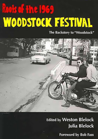 Roots of the 1969 Woodstock Festival