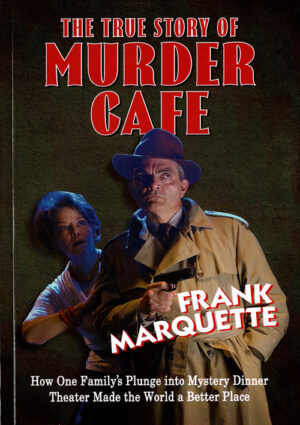 Book Cover, The True Story of Murder Cafe